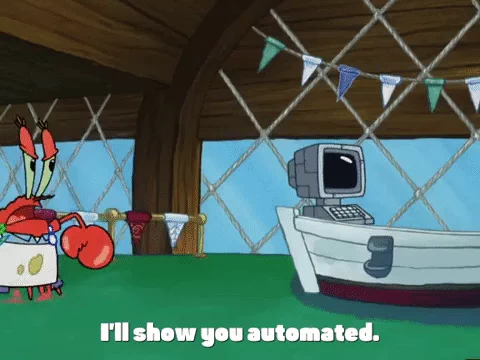 I'll show you automated - GIF - spongebob squarepants
