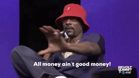 Snoop Dogg - All money ain't good money - GIF