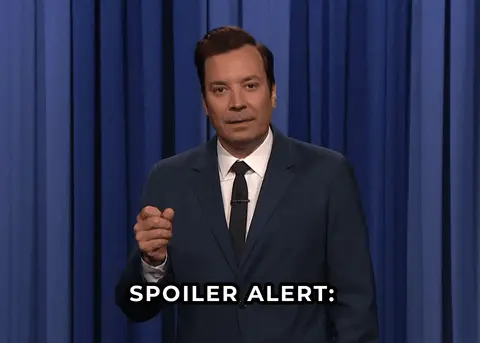 SPOILER ALERT - THEY DON'T - GIF