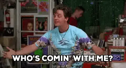 Who's coming with me? GIF